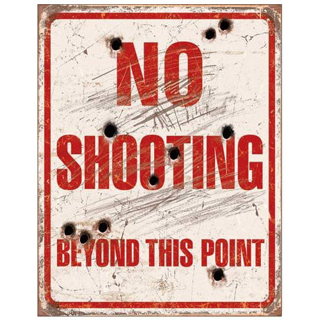 No Shooting Sign