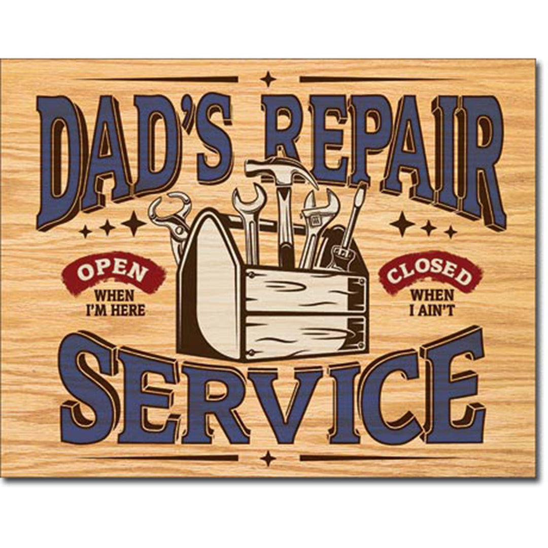 Dad's Repair Service Tin Sign