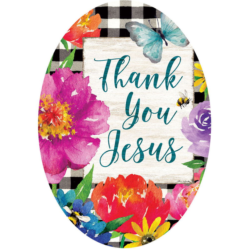 Custom Decor, Thank You Jesus Hang Around