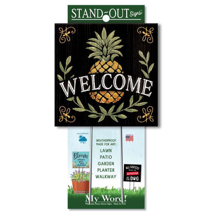 My Word! Stand Out Sign - Welcome (pineapple)