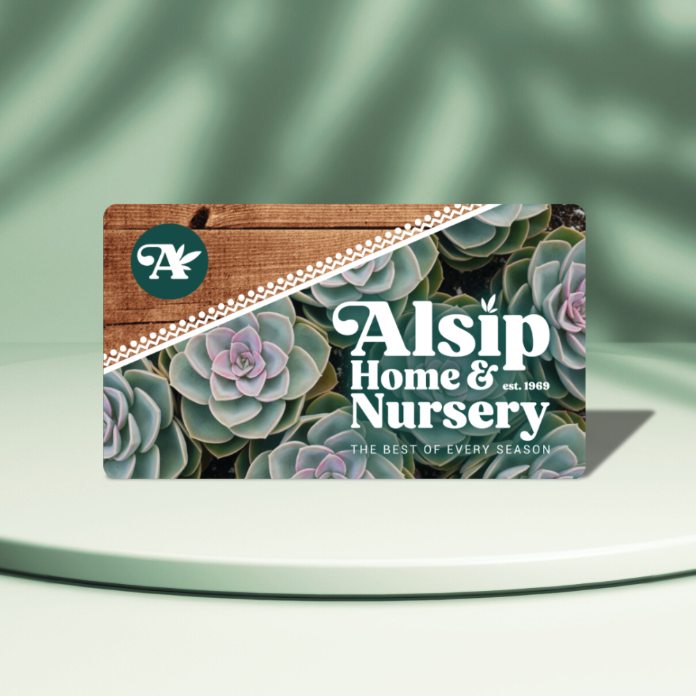 Alsip Nursery Physical Gift Card