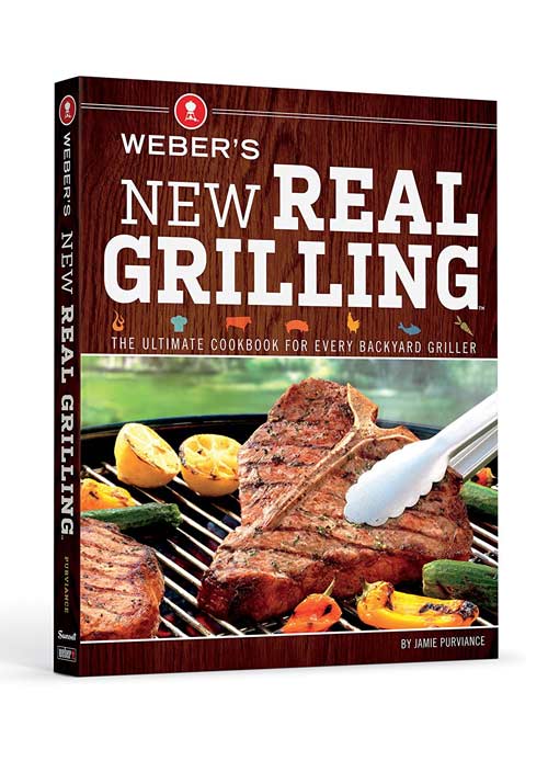 WEBER'S NEW REAL GRILLING BOOK
